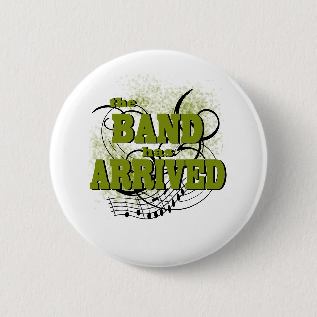 Band Arrived/ Gold 6 Cm Round Badge (Front)