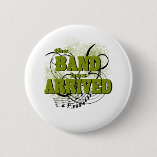 Band Arrived/ Gold 6 Cm Round Badge