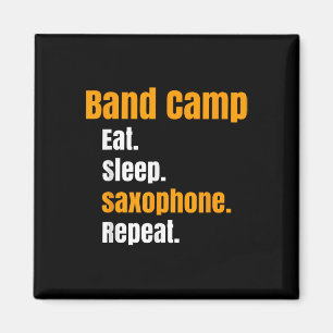 Band Camp Eat Sleep Saxophone Repeat Summer Magnet