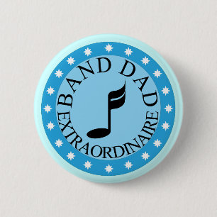 Band Dad Gift 6 Cm Round Badge