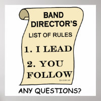 Band Director's List of Rules