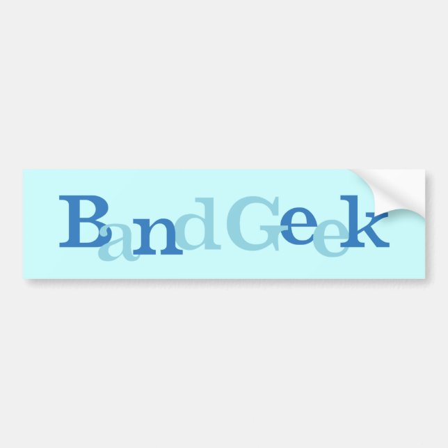 Band Geek Bumper Sticker (Front)