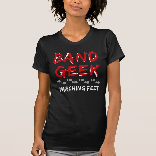 Band Geek  T-Shirt (Front)