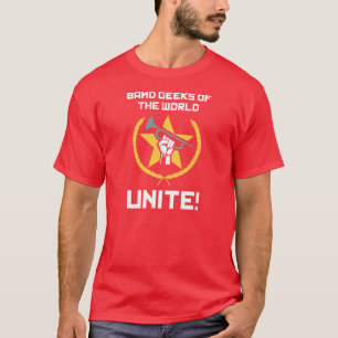 Band Geeks of the World, Unite! T-Shirt