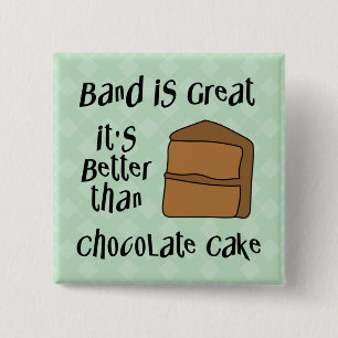 Band Is Great 15 Cm Square Badge
