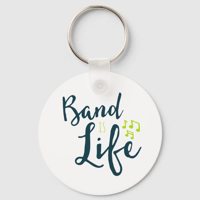 Band is Life Key Ring (Front)