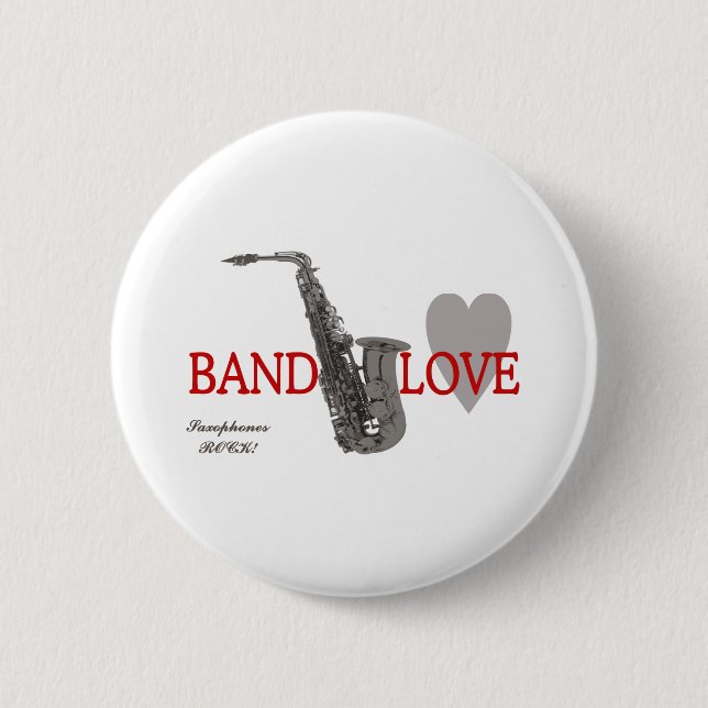 Band Love/ Saxophone 6 Cm Round Badge (Front)