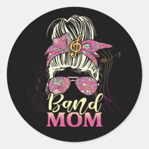 Band Mom Life Messy Bun Proud Band Mom Musical Classic Round Sticker