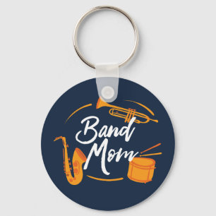 Band Mum Funny School Marching Band Key Ring