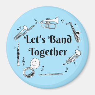 Band Together Magnet
