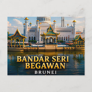 Bandar Seri Begawan Brunei Capital 📍 Postcard