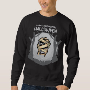 Banded Together For Halloween Sweatshirt