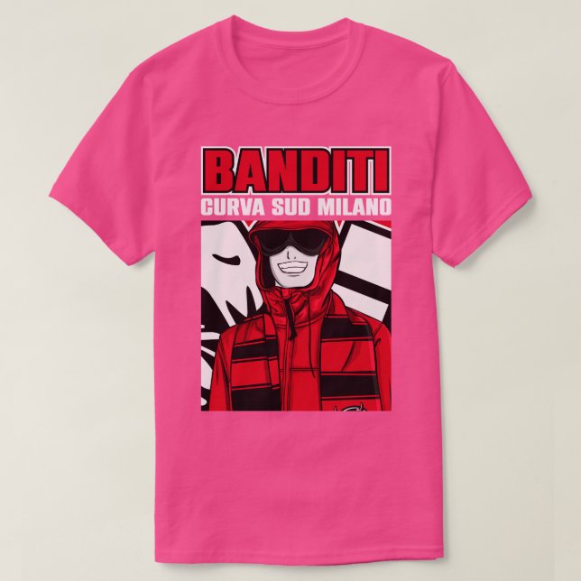 Banditi Curva sud Milano T-Shirt (Design Front)