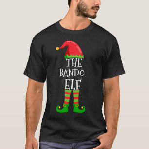 Bando Elf Family Matching Christmas Group Funny T-Shirt
