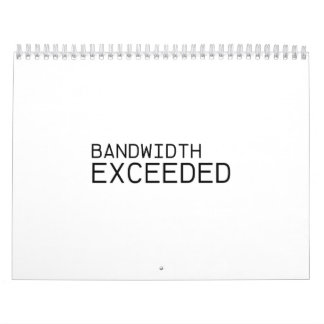 Bandwidth Exceeded | Minimalist Yearly Wall  Calendar