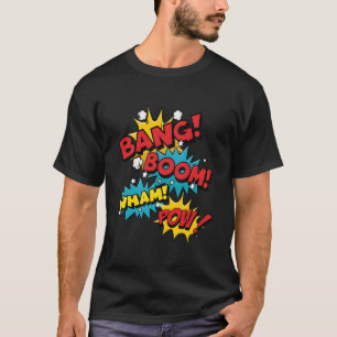 Bang Boom Pow Wham Comic Bubbles T-Shirt