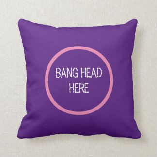 Bang Head Here - Funny Stress Cushion