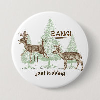 Bang! Just Kidding! Hunting Humour