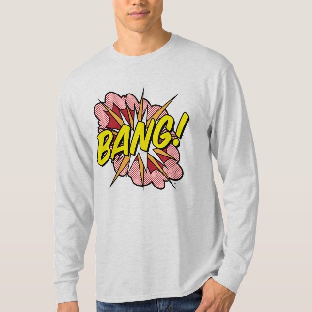 Bang T-Shirt (Front)