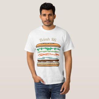 Banh Mi Vietnamese sandwich French bread baguette T-Shirt