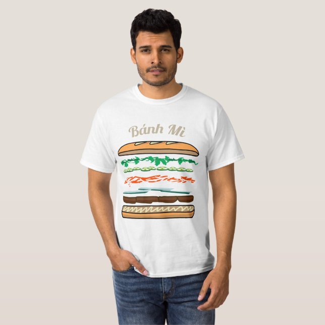 Banh Mi Vietnamese sandwich French bread baguette T-Shirt (Front Full)