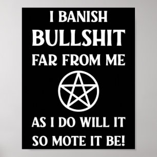 Banishing Spell Funny Wiccan Pagan Halloween Cheek Poster