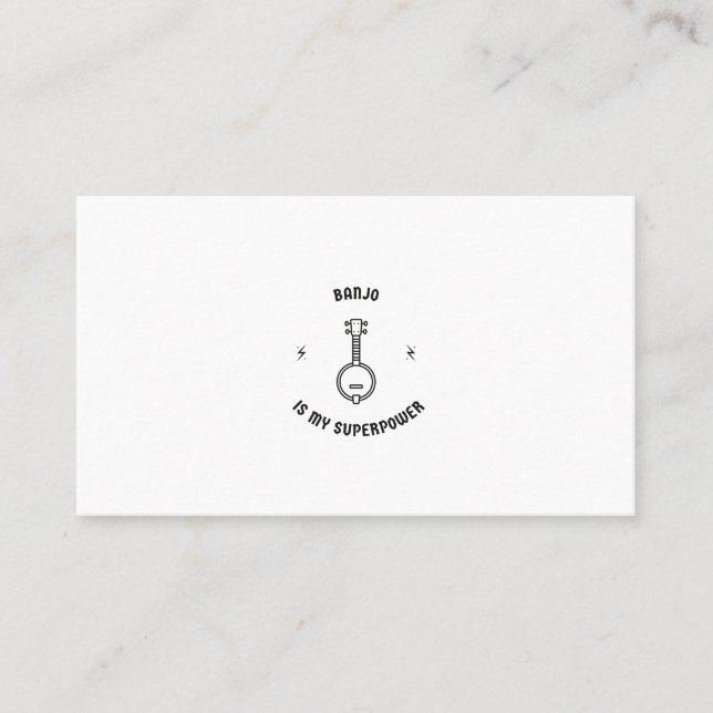 Banjo is my superpower calling card (Front)