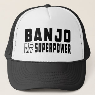 Banjo Is My Superpower Trucker Hat