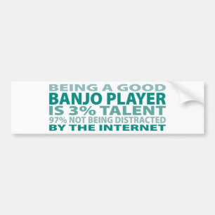Banjo Player 3% Talent Bumper Sticker