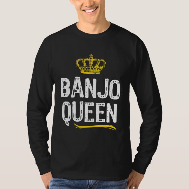 Banjo Queen Women Girls Player  Cool Banjoist T-Shirt (Front)