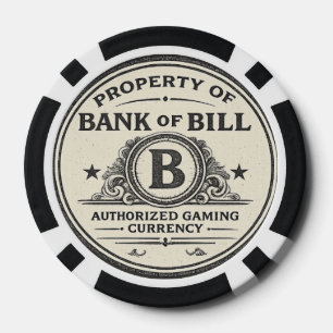 BANK OF BILL Authorised Gaming Currency Poker Chips
