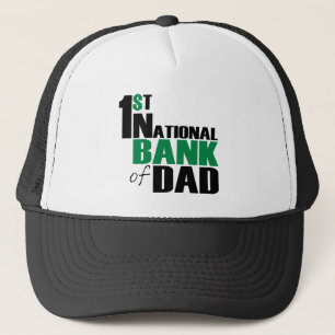 Bank of Dad Trucker Hat