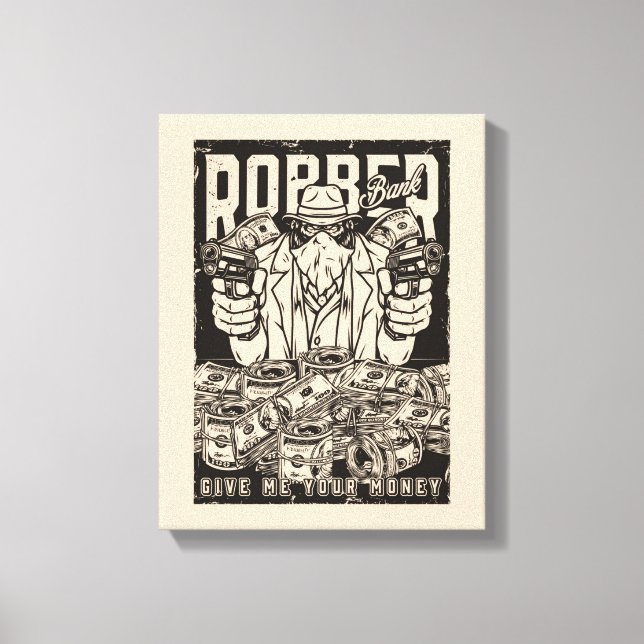 Bank Robber Canvas Print (Front)