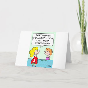 bank teller overdrawn call that card