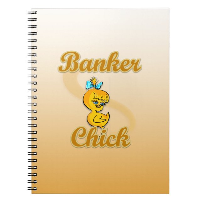 Banker Chick Spiral Notebook (Front)