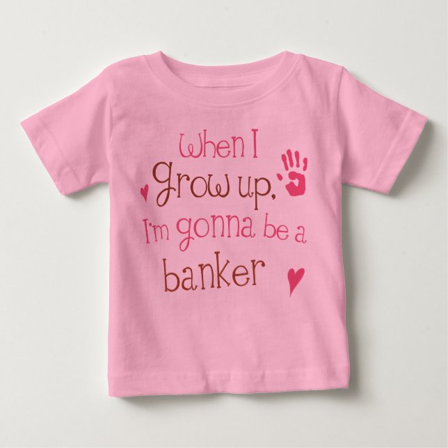 Banker (Future) Infant Baby T-Shirt (Front)