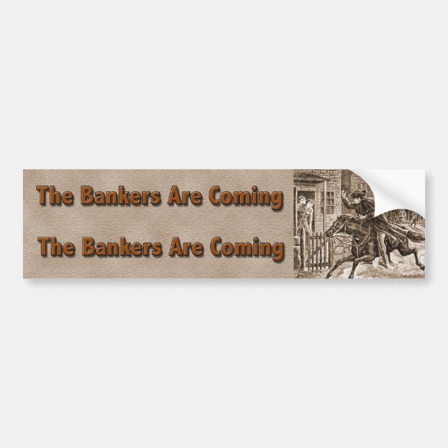 Bankers bumper sticker (Front)