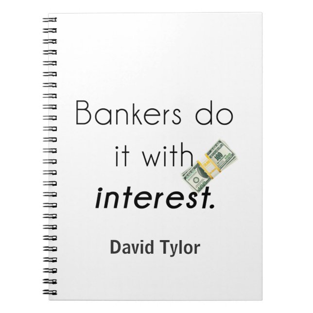 Bankers do it! notebook (Front)