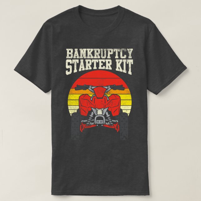 Bankruptcy Starter Kit T-Shirt (Design Front)