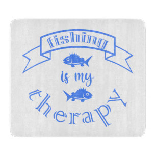 Banner ribbon quote Fishing is my therapy Cutting Board