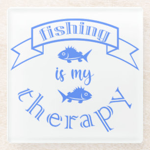 Banner ribbon quote Fishing is my therapy Glass Coaster