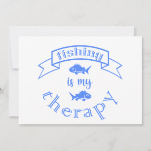 Banner ribbon quote Fishing is my therapy Invitation