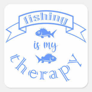 Banner ribbon quote Fishing is my therapy Square Sticker