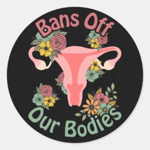 Bans Off Our Bodies Classic Round Sticker