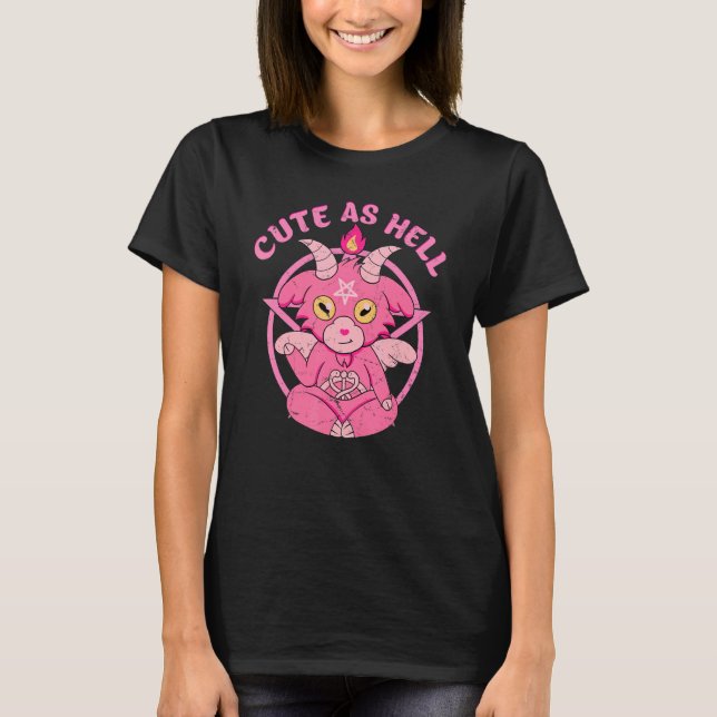 Baphomet Cute As Hell Esoteric Cute Satanic Goat O T-Shirt (Front)