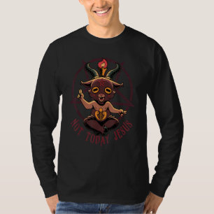 Baphomet Not Today Jesus Esoteric Cute Satanic Goa T-Shirt