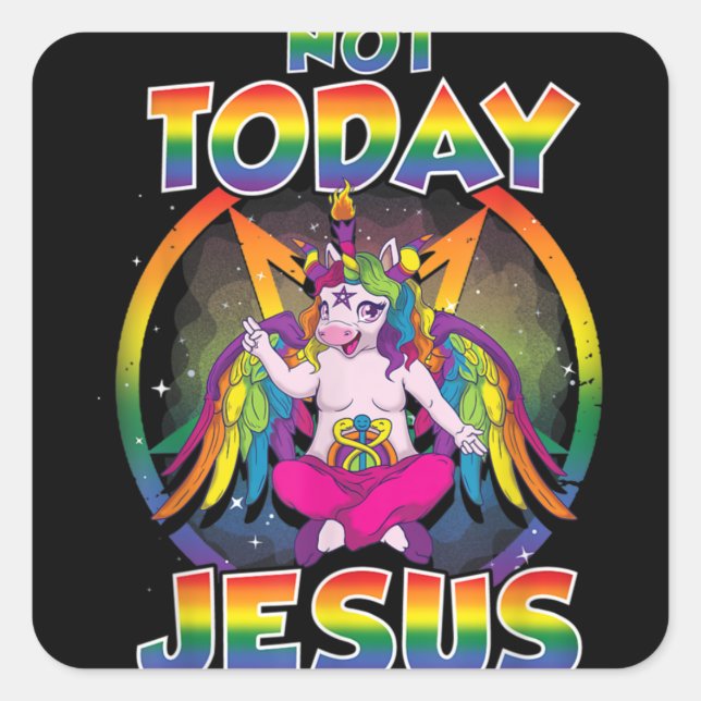 Baphomet Sigil Not Today Jesus Satanic Unicorn Square Sticker (Front)
