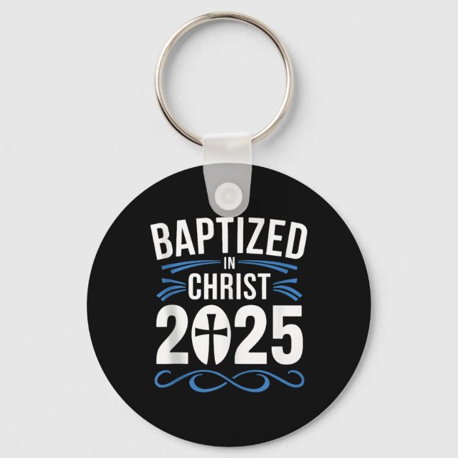 Baptised In Christ 2025 Catholic Baptism Jesus God Key Ring (Front)