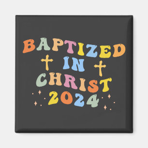 Baptised in Christ Magnet