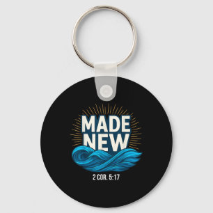 Baptised Made New Baptism Key Ring